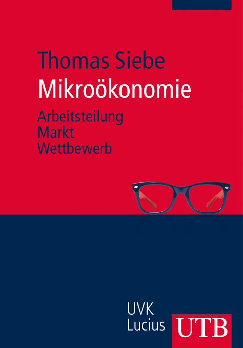 Mikroökonomie - Thomas Siebe