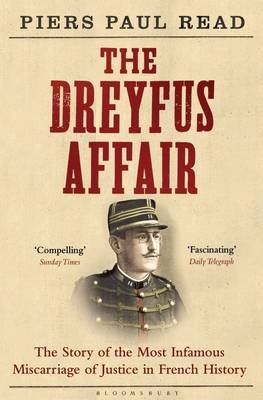 The Dreyfus Affair - Piers Paul Read