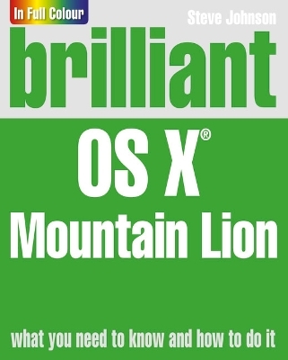 Brilliant OS X Mountain Lion - Steve Johnson