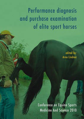 Performance diagnosis and purchase examination of elite sport horses - 