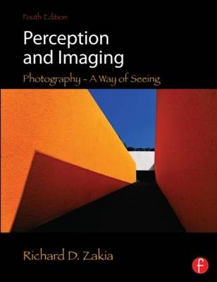 Perception and Imaging - Richard D. Zakia