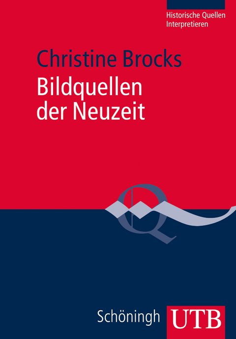 Bildquellen der Neuzeit - Christine Brocks