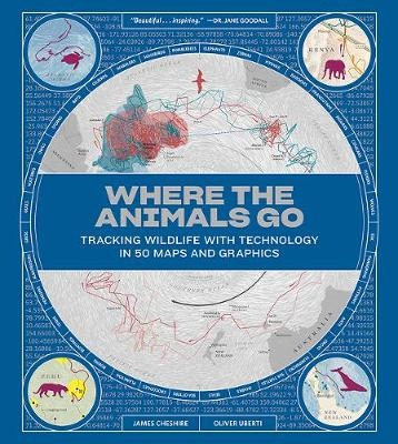 Where the Animals Go - James Cheshire, Oliver Uberti