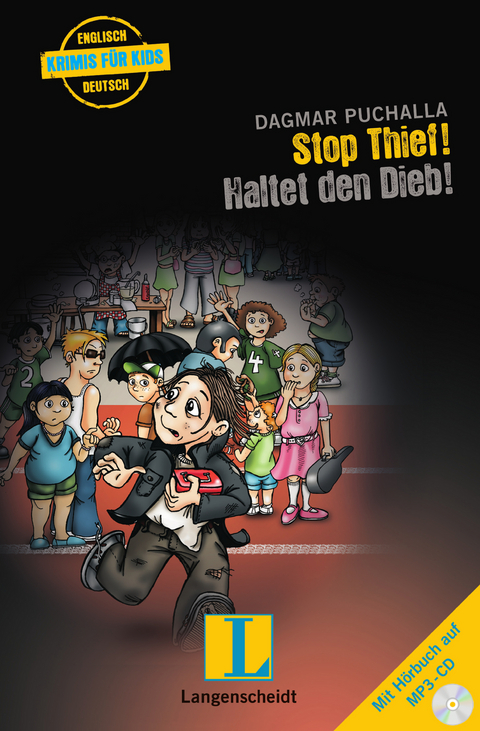 Stop Thief! - Haltet den Dieb! - Buch mit MP3-CD - Dagmar Puchalla