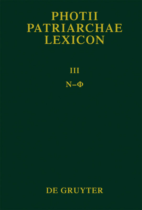 Photius: Photii Patriarchae Lexicon / Ny - Phi - 