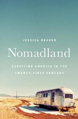 Nomadland - Jessica Bruder