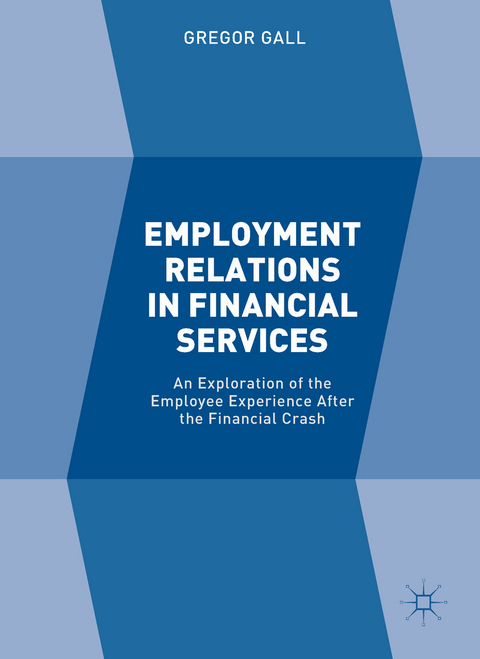 Employment Relations in Financial Services - Gregor Gall