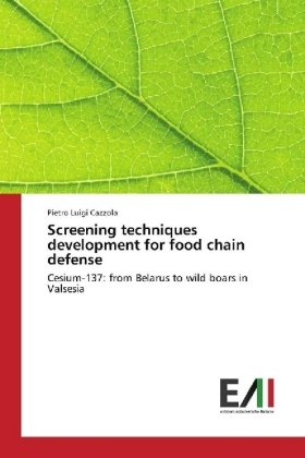 Screening techniques development for food chain defense - Pietro Luigi Cazzola