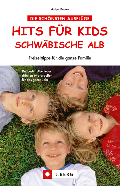 Hits für Kids Schwäbische Alb - Antje Bayer