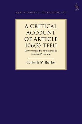 A Critical Account of Article 106(2) TFEU - Jarleth Burke