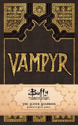 Buffy the Vampire Slayer Vampyr Hardcover Ruled Journal - Jeff Mariotte, Marsheila Rockwell