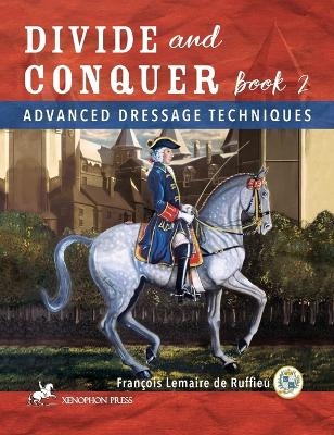 Divide and Conquer Book 2 - Francois Lemaire de Ruffieu