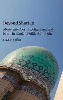 Beyond Shariati - Siavash Saffari