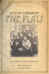 Five Plays -  ANTON CHEKHOV