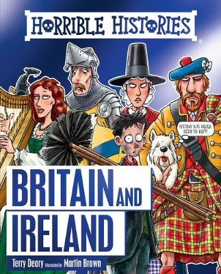 Horrible History of Britain and Ireland - Terry Deary