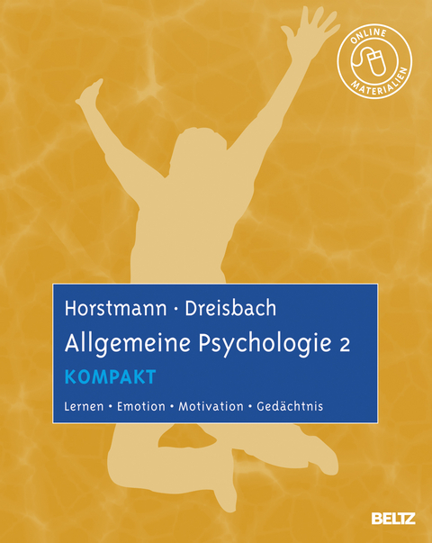 Allgemeine Psychologie 2 kompakt