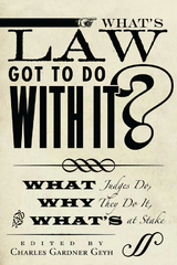 What's Law Got to Do With It? - 