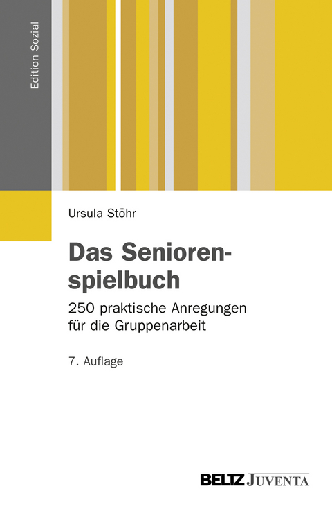 Das Seniorenspielbuch - Ursula Stöhr