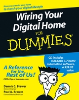 Wiring Your Digital Home For Dummies -  Dennis C. Brewer,  Paul A. Brewer