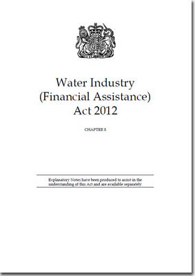 Water Industry (Financial Assistance) Act 2012 -  Great Britain