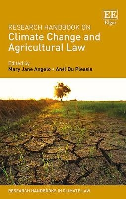 Research Handbook on Climate Change and Agricultural Law - 