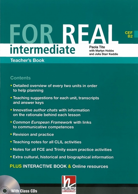 FOR REAL Intermediate Teacher's Book mit 3 Audio-CDs - Paola Tite, Martyn Hobbs, Julia Starr Keddle