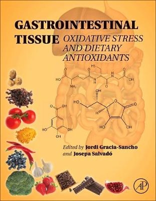 Gastrointestinal Tissue - Jordi Gracia-Sancho, M. Josepa Salvadó