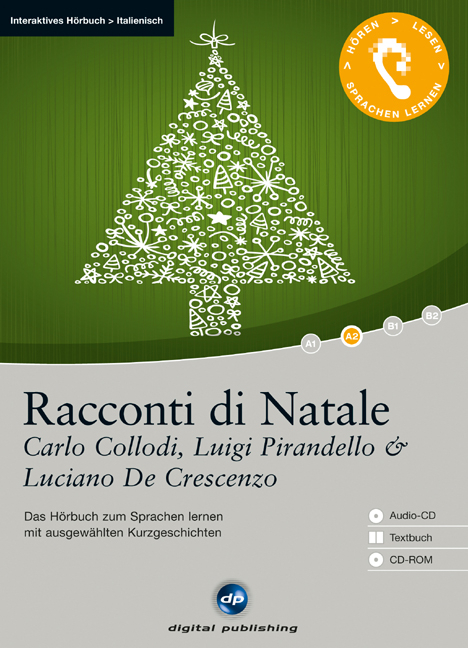 Racconti di Natale - Interaktives Hörbuch Italienisch - Carlo Collodi, Luigi Pirandello