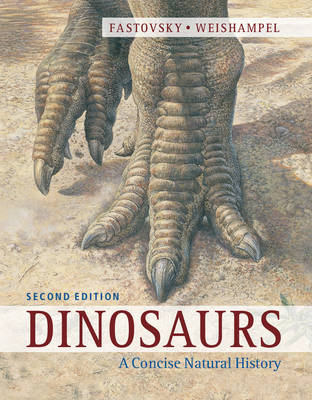 Dinosaurs - David E. Fastovsky, David B. Weishampel