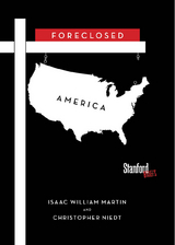 Foreclosed America - Isaac Martin, Christopher Niedt