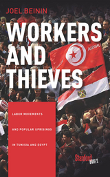 Workers and Thieves - Joel Beinin