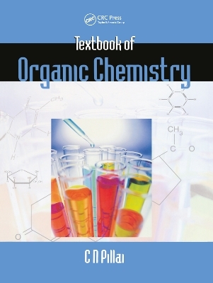 Textbook of Organic Chemistry - C. N. Pillai