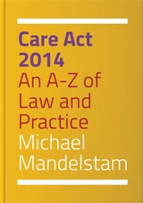 Care Act 2014 -  Michael Mandelstam