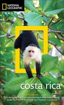 National Geographic Traveler Costa Rica 5th Edition - Christopher P. Baker