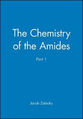 Chemistry of the Amides Pt 1 – Chemistry of Functional Groups - J ZABICKY