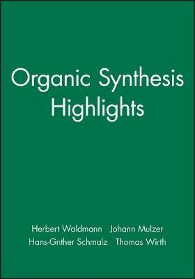 Organic Synthesis Highlights - H Waldmann