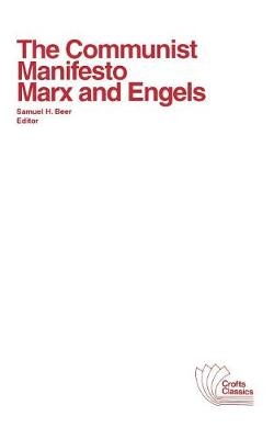 The Communist Manifesto - Karl Marx, Friedrich Engels