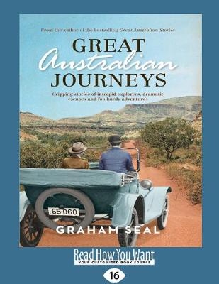 Great Australian Journeys - Graham Seal