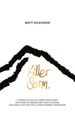 Killer Storm - Matt Dickinson