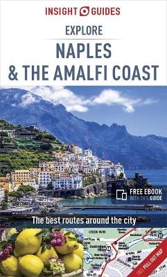 Insight Guides Explore Naples and the Amalfi Coast (Travel Guide with Free eBook) -  Insight Guides