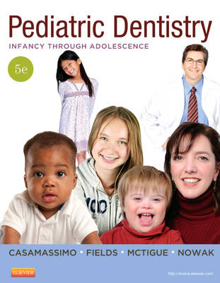 Pediatric Dentistry - Paul S. Casamassimo, Henry W. Fields, Dennis J. McTigue, Arthur Nowak