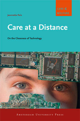 Care at a Distance - Jeannette Pols