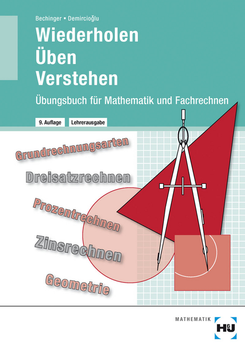 Übungsbuch mit eingetragenen Lösungen Wiederholen - Üben - Verstehen - Ulf Bechinger, G. Zafer Demircioglu