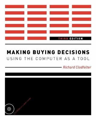 Making Buying Decisions 3rd Edition - Richard Clodfelter