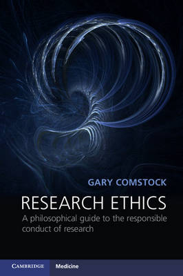 Research Ethics - Gary Comstock