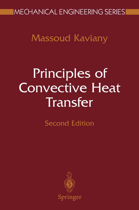 Principles of Convective Heat Transfer - Massoud Kaviany