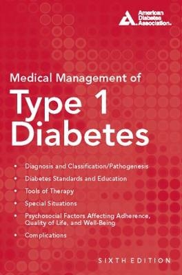 Medical Management of Type 1 Diabetes - 