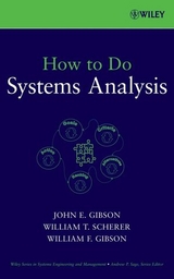 How to Do Systems Analysis - John E. Gibson, William T. Scherer, William F. Gibson