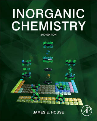 Inorganic Chemistry - James E. House