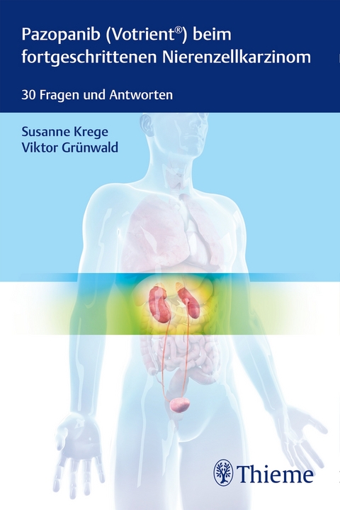 Pazopanib (Votrient®) beim fortgeschrittenen Nierenzellkarzinom